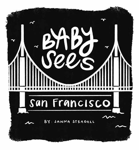 Book cover illustration of a bridge with 'Baby Sees San Francisco' text on a black background.