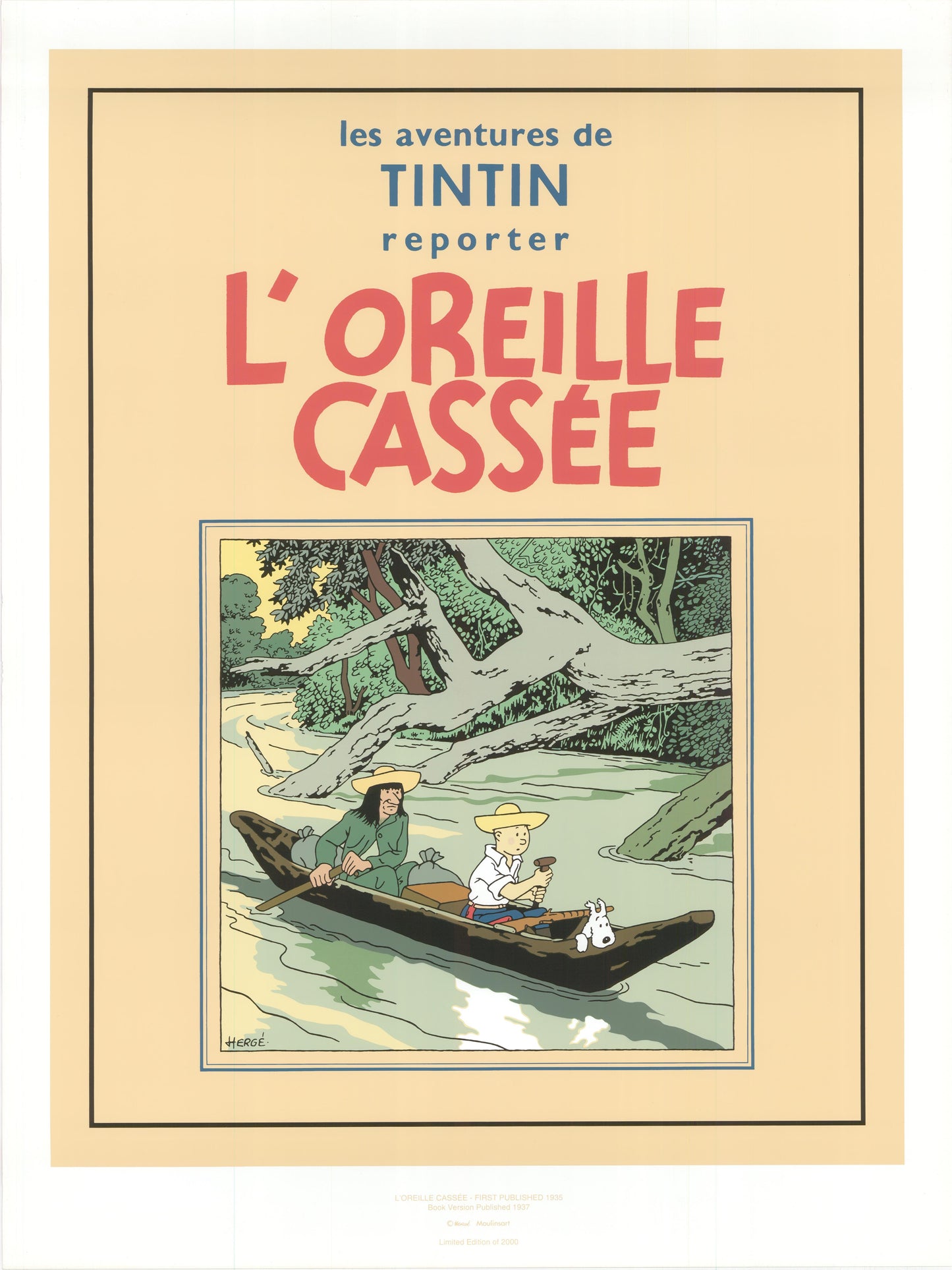 Tintin L'Oreille Cassée book cover serigraph showing characters in canoe on jungle river, limited edition reproduction of 1937 edition