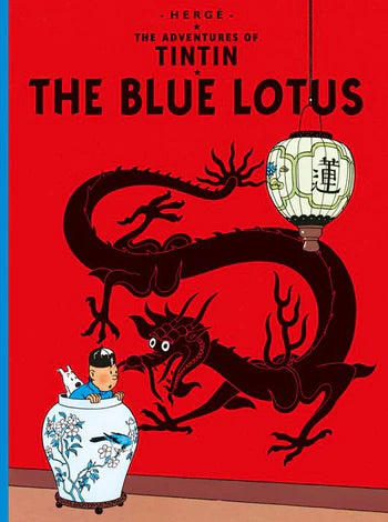 Front cover of the Farshore UK hardcover edition of "The Adventures of Tintin: The Blue Lotus." The bold red background features a large, stylized black Chinese dragon curling around a traditional white paper lantern adorned with Chinese characters. In the lower-left corner, Tintin and Snowy peek out with wide eyes from inside a large, ornate blue-and-white porcelain jar.