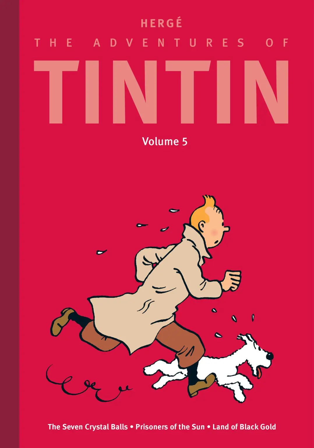 The Adventures of Tintin Volume Five Hardcover – Sausalito Ferry Co