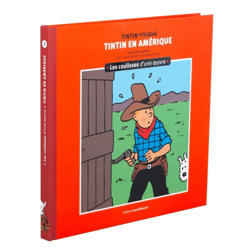 Les coulisses d'une œuvre - Tintin En Amérique Philppe Goddin Ref: 24603