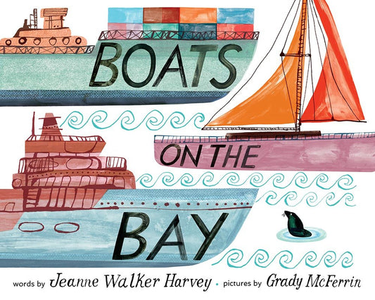 Book cover of 'Boats on the Bay' with illustrations of boats and colorful text.