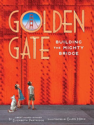 Book cover of 'Golden Gate: Building the Mighty Bridge' with a red background and illustration of people and a dog.