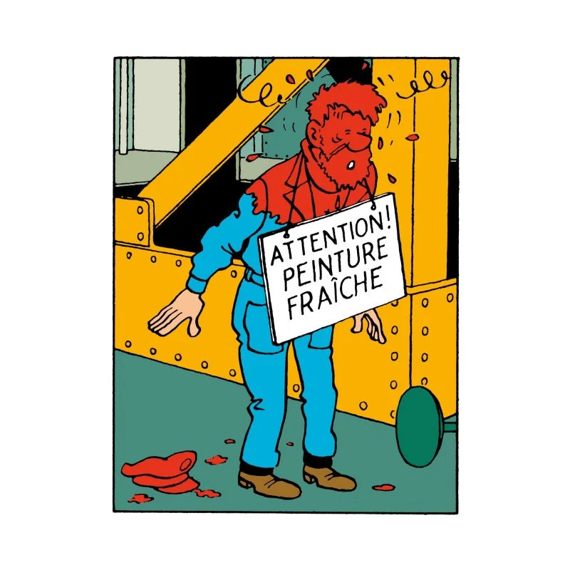 A vintage comic book panel illustration from Hergé's Tintin showing Captain Haddock in his classic blue sweater and trousers, with his head, face, and shoulders completely covered in bright red wet paint. A white placard hanging from a string around his neck reads "ATTENTION! PEINTURE FRAÎCHE" in bold black lettering, set against a background of yellow construction beams.