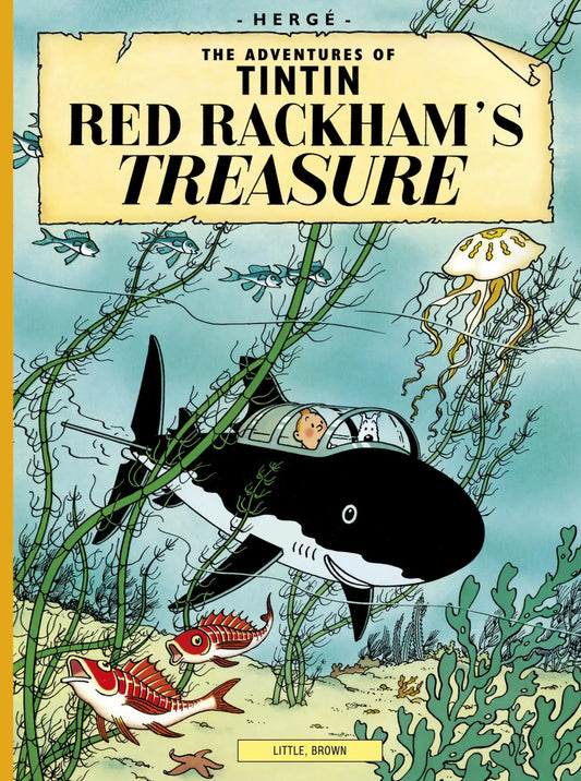Comic book cover for Red Rackham's Treasure. Tintin and Snowy the dog are visible through the glass porthole of a black, shark-shaped submarine. They are submerged in a green-tinted ocean filled with seaweed, jellyfish, and tropical fish. The title is displayed in bold black lettering at the top.