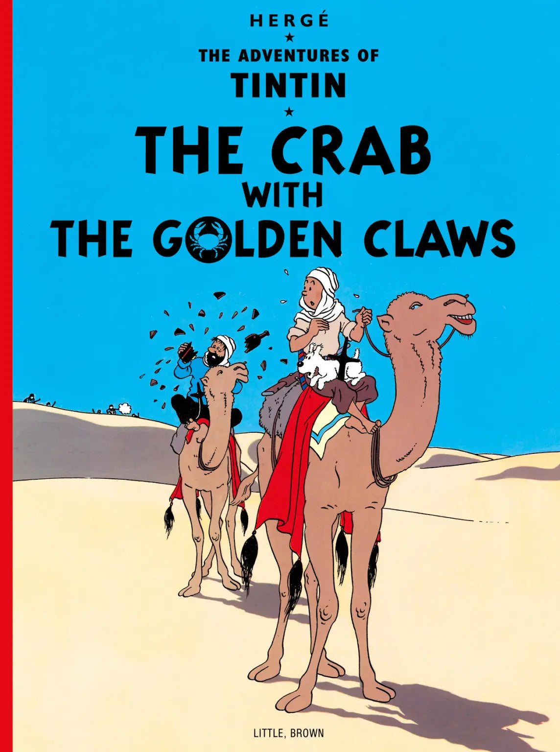 Front cover of 'The Adventures of Tintin: The Crab with the Golden Claws' paperback book. Features the first appearance of Captain Haddock. Published by Little, Brown and Company with classic Hergé illustration.