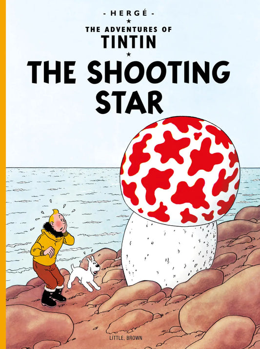 Tintin and a very confused Snowy standing on a rocky Arctic shore, staring up in disbelief at a giant, red-and-white polka-dotted mushroom that definitely shouldn't be there. The book title 'The Shooting Star' looms overhead.