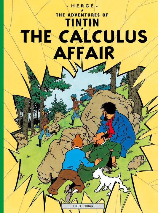 Tintin and Captain Haddock in a high-speed pursuit through the woods on the cover of "The Calculus Affair." The artwork highlights the mystery and espionage themes of this Hergé classic with dramatic action posing and vibrant forest colors.