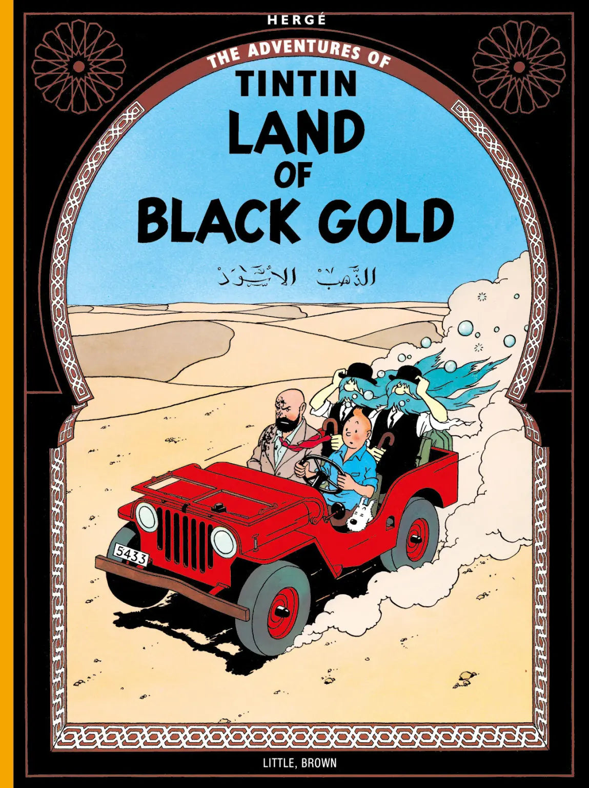 Front cover of The Adventures of Tintin: Land of Black Gold by Hergé, featuring Tintin, Snowy, and the Thomson twins in a red Jeep driving through a desert landscape.