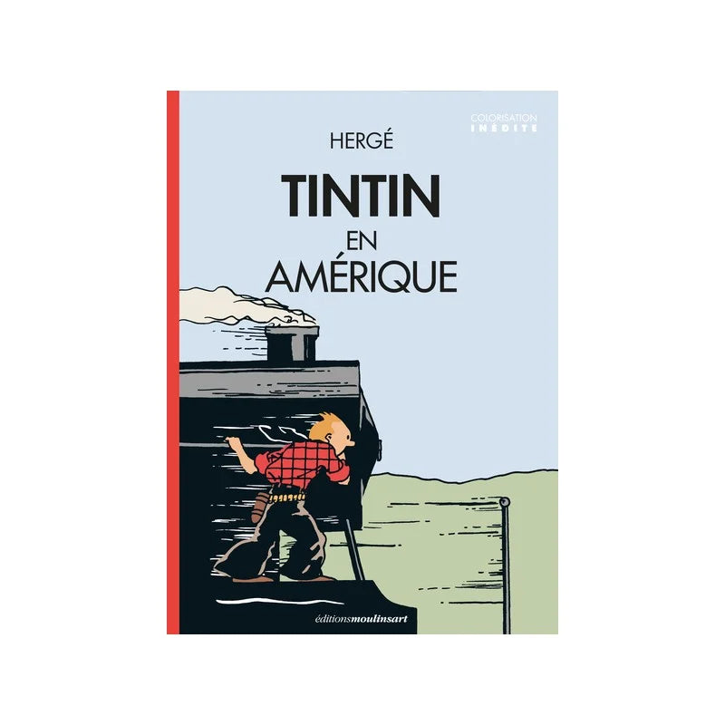 The iconic book cover artwork for the colorized edition of Hergé's "Les Aventures de Tintin: Tintin en Amérique". Tintin, wearing a red plaid shirt, brown trousers, and a gun belt, is shown from behind as he climbs along the side of a moving black steam locomotive train against a light blue and green landscape.