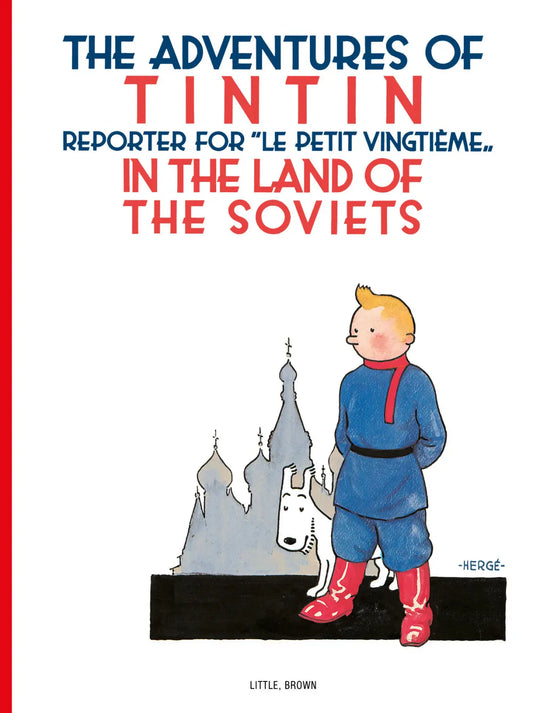 Front cover of 'The Adventures of Tintin: In the Land of the Soviets' paperback book. The illustration features a young Tintin in a blue tunic and red boots standing next to his white dog, Snowy, against a backdrop of Russian-style church spires. The title is prominently displayed in blue and red text.