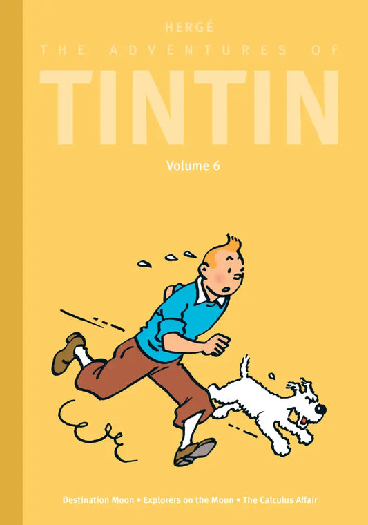 A minimalist yellow book cover for Tintin Volume 6. In the center, a clear-line illustration shows Tintin in a blue sweater and brown trousers running alongside his white terrier, Snowy. The top of the cover features the author "Hergé" and "The Adventures of Tintin" in white text. The three included story titles are printed in small white text along the bottom edge.
