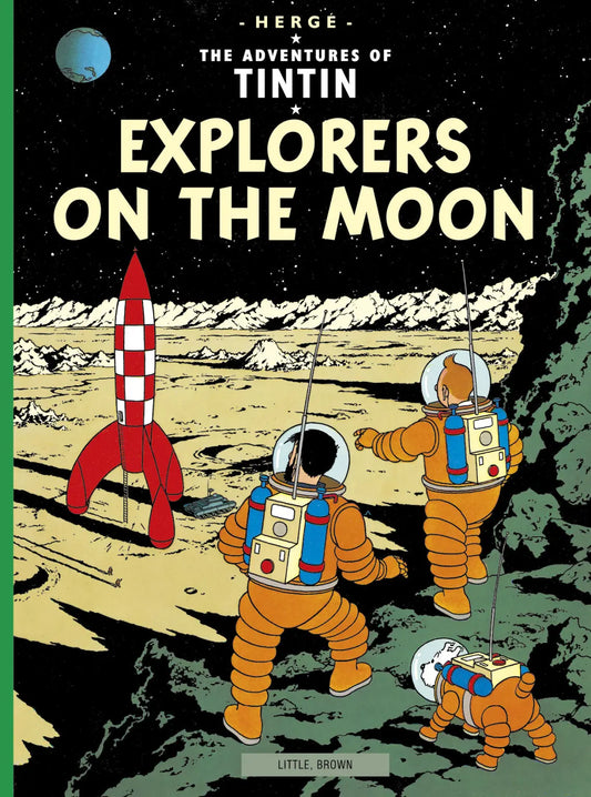 Front cover of The Adventures of Tintin: Explorers on the Moon by Hergé, featuring Tintin and Captain Haddock in orange space suits walking on the lunar surface with a red and white checkered rocket in the background.