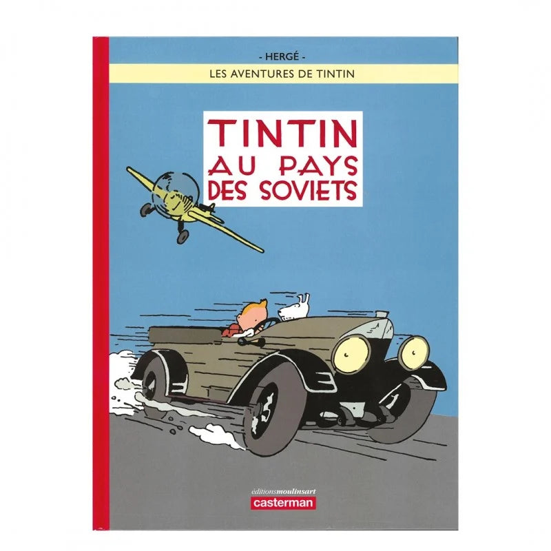 Hergé Les Aventures De Tintin. Tintin Au Pays Soviets éditions moulinsart Casterman Ref: 701100
