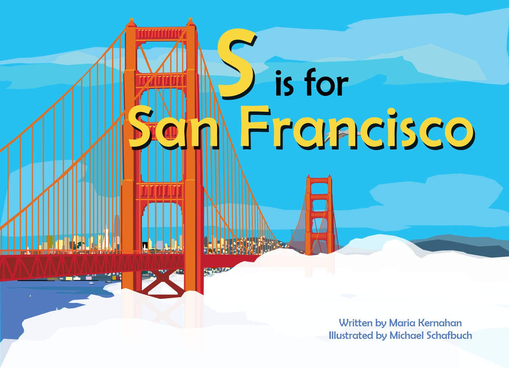 S is for San Francisco Hardcover Book