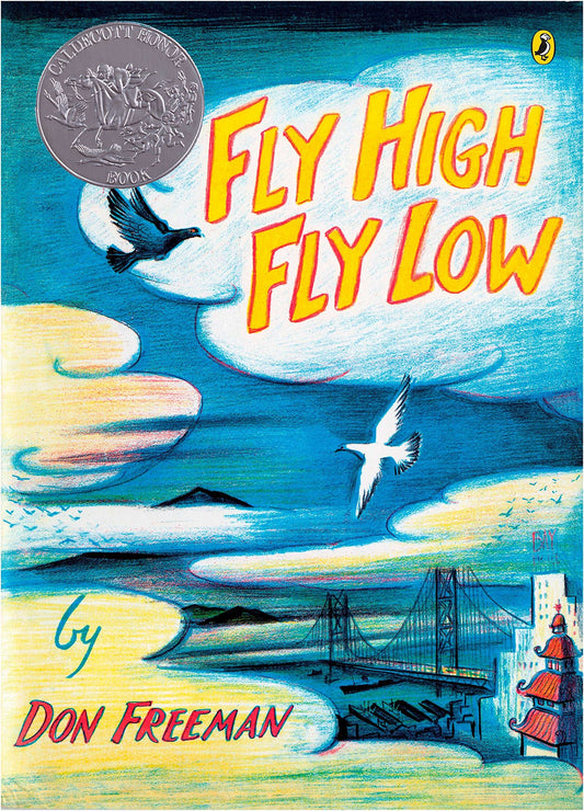 Book cover of "Fly High Fly Low" by Don Freeman, featuring birds flying over San Francisco Bay and Golden Gate Bridge