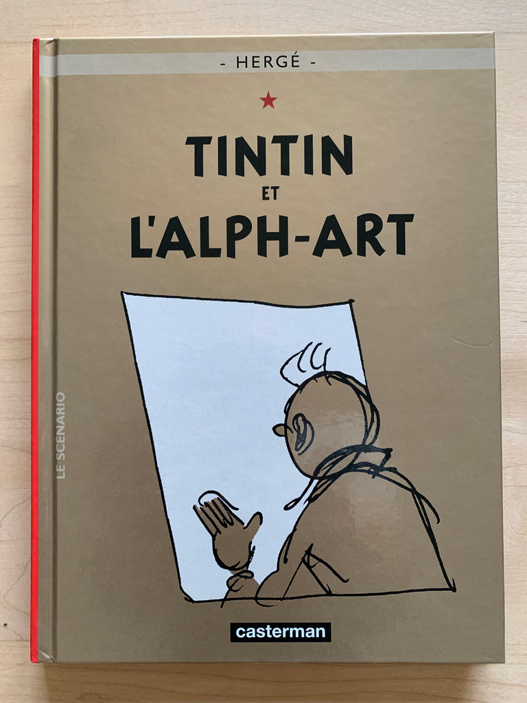 Herge Tintin et L'alph-Art Casterman 2004. 22.5cm x 30cm French Edition