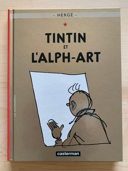 Herge's unfinished Tintin comic "Tintin et L'alph-Art" book cover, featuring Tintin's silhouette examining an artwork