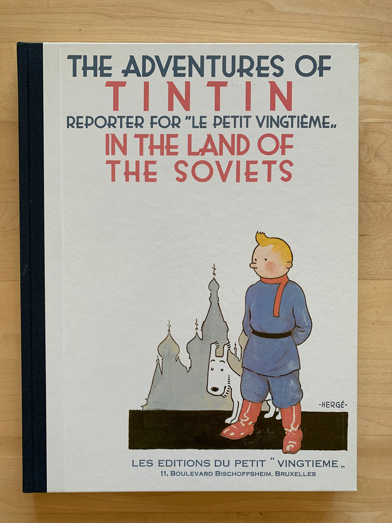 The Adventures of Tintin, In The Land Of The Soviets, Les Editions Du Petit "Vingtieme".