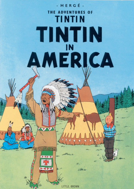 Book cover of "Tintin in America" featuring Native Americans, tepees, and Tintin in a prairie landscape
